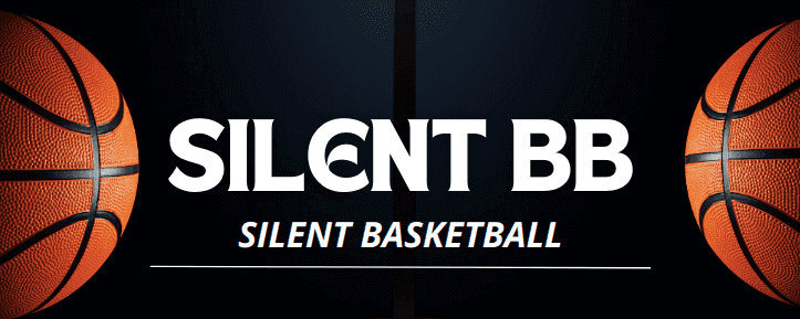 silent basketball